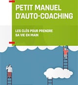 Petit manuel d'auto-coaching