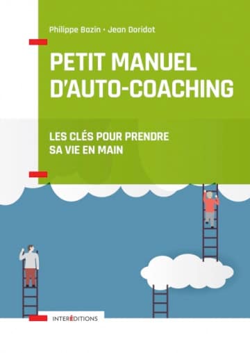 Petit manuel d'auto-coaching